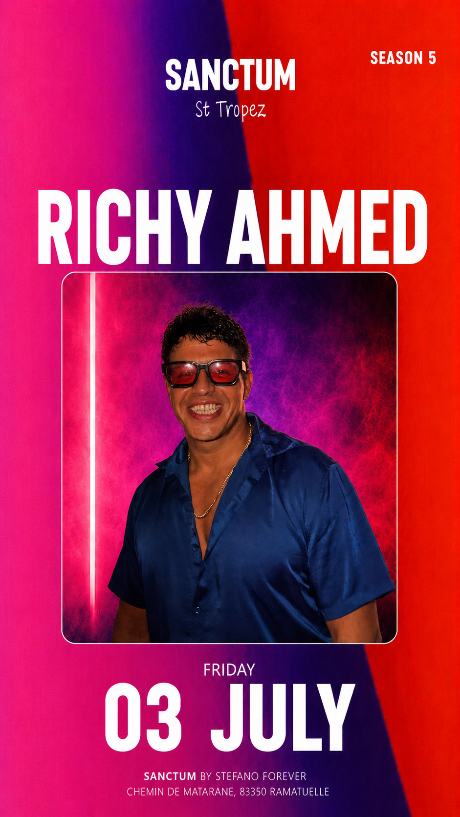 Richy Ahmed at Sanctum