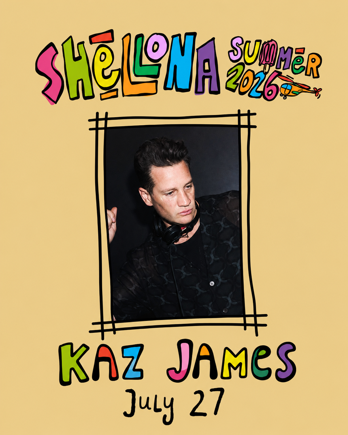 Kaz James at Shellona